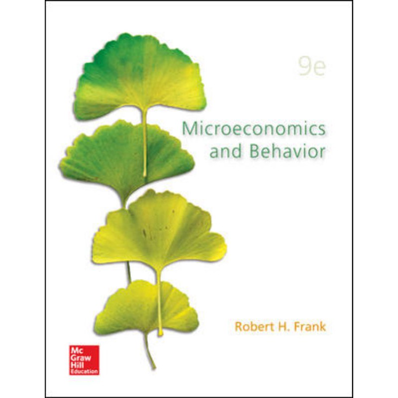 個體經濟學 Microeconomics and Behavior 9th Edition