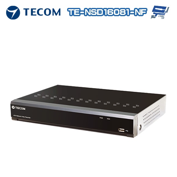 昌運監視器 東訊 TE-NSD16081-NF 16路 4K H.265 NVR智能網路型錄影主機 聯詠晶片