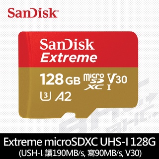 SanDisk 128G microSDXC【190MB/s Extreme】 4K U3 A2手機記憶卡