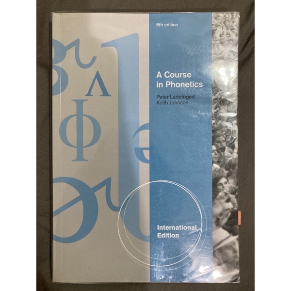 A Course in Phonetics 6th edition 語音學用書