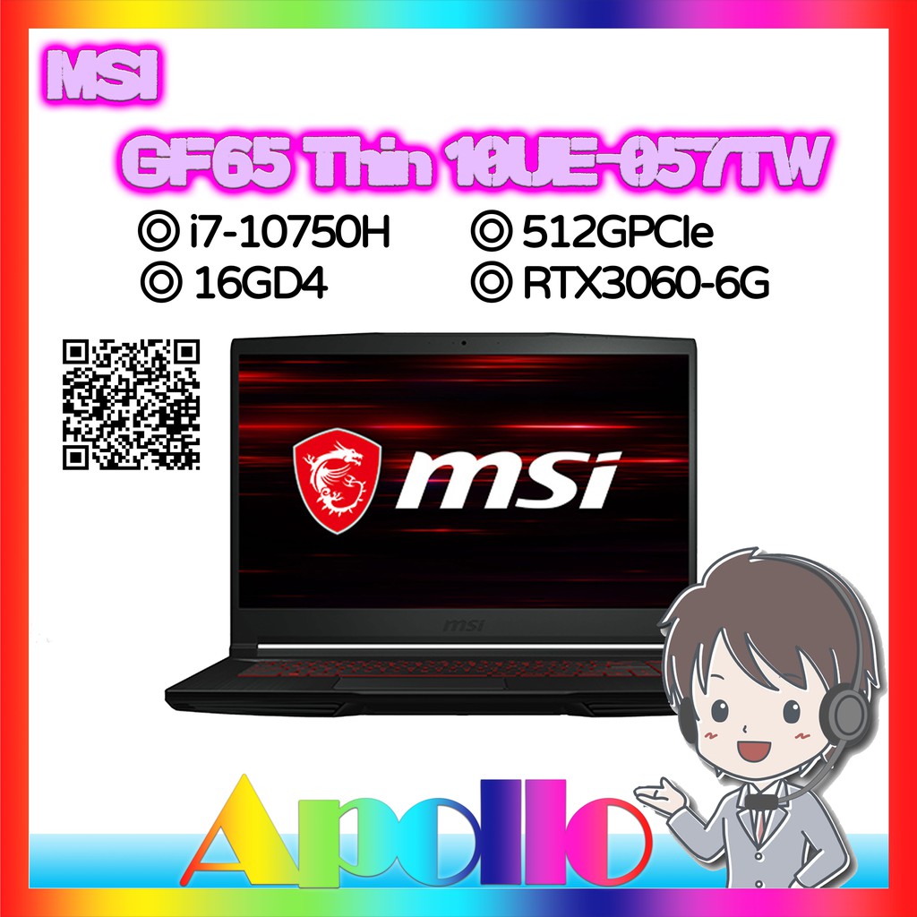 GF65 Thin 10UE 057TW i7 10750H 16GD4 512GPCIe RTX3060 6G