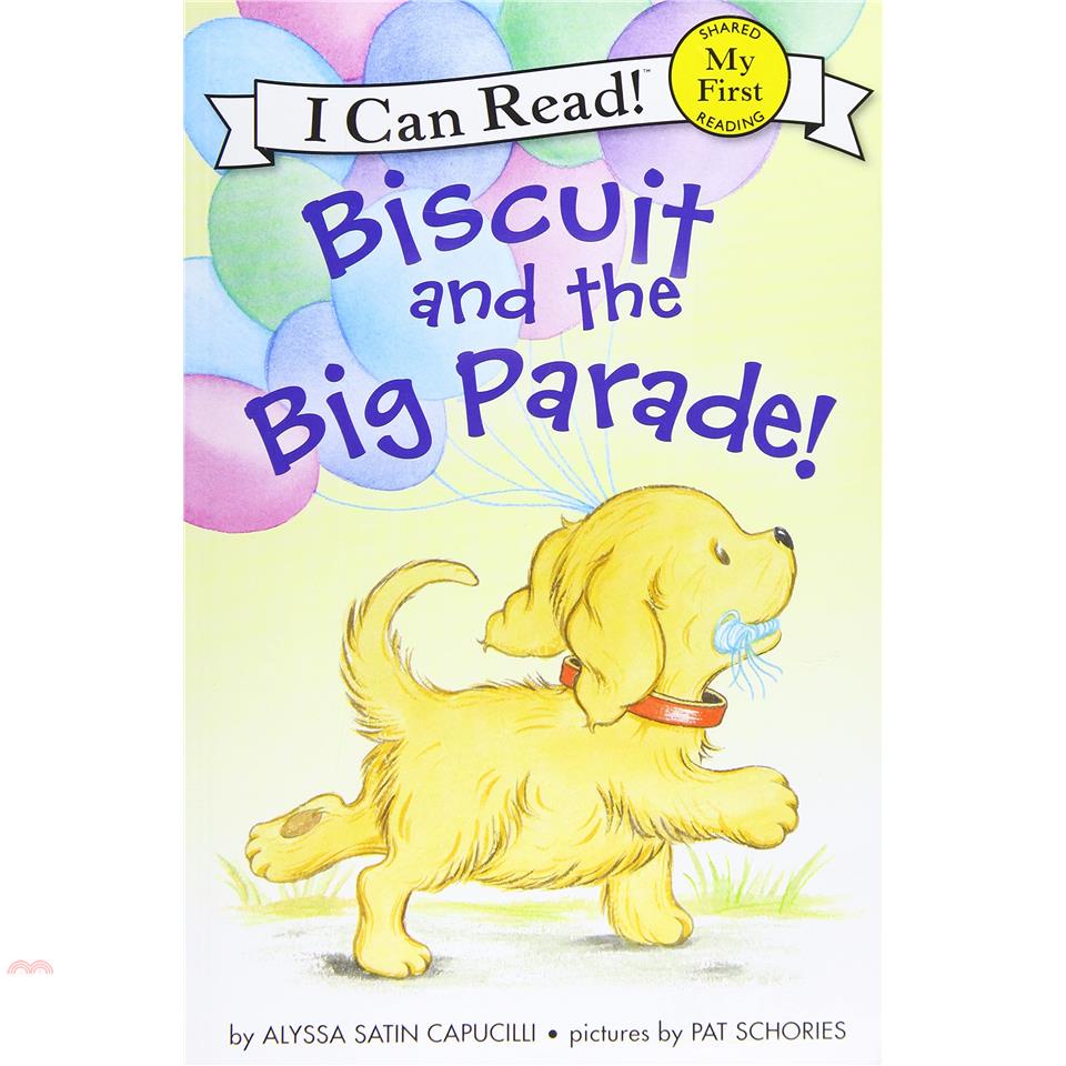 Biscuit and the Big Parade!