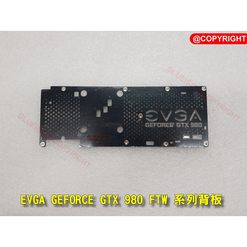EVGA GeForce GTX 980 FTW 系列專用背板