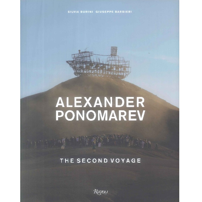 Alexander Ponomarev: The Second Voyage -9788891822833 英文設計書 [建築人設計人的店-上博圖書]