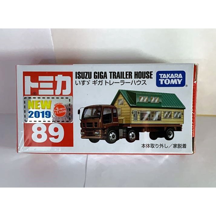 Tomica 2019年 No.89 Isuzu Giga Trailer House 房屋搬運車~ 有新車貼