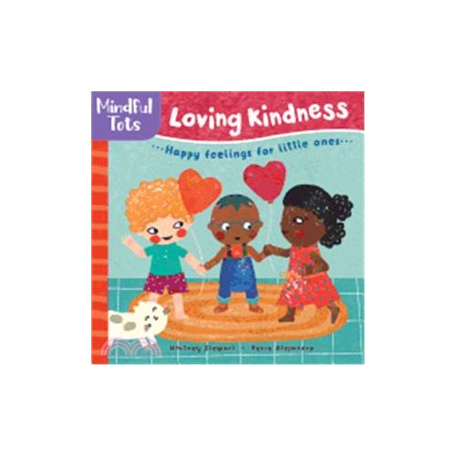 Mindful Tots: Loving Kindness