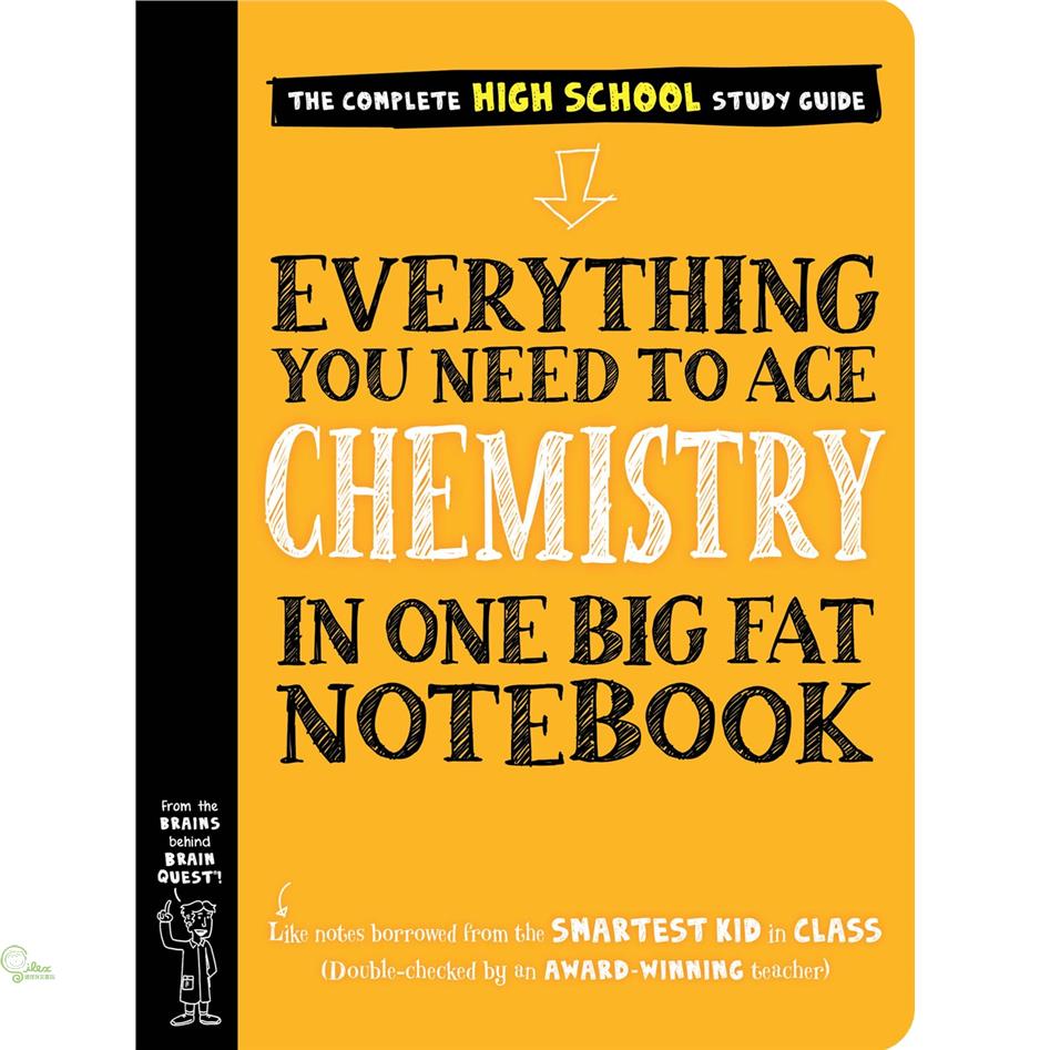 Everything You Need to Ace Chemistry in One Big Fat Notebook