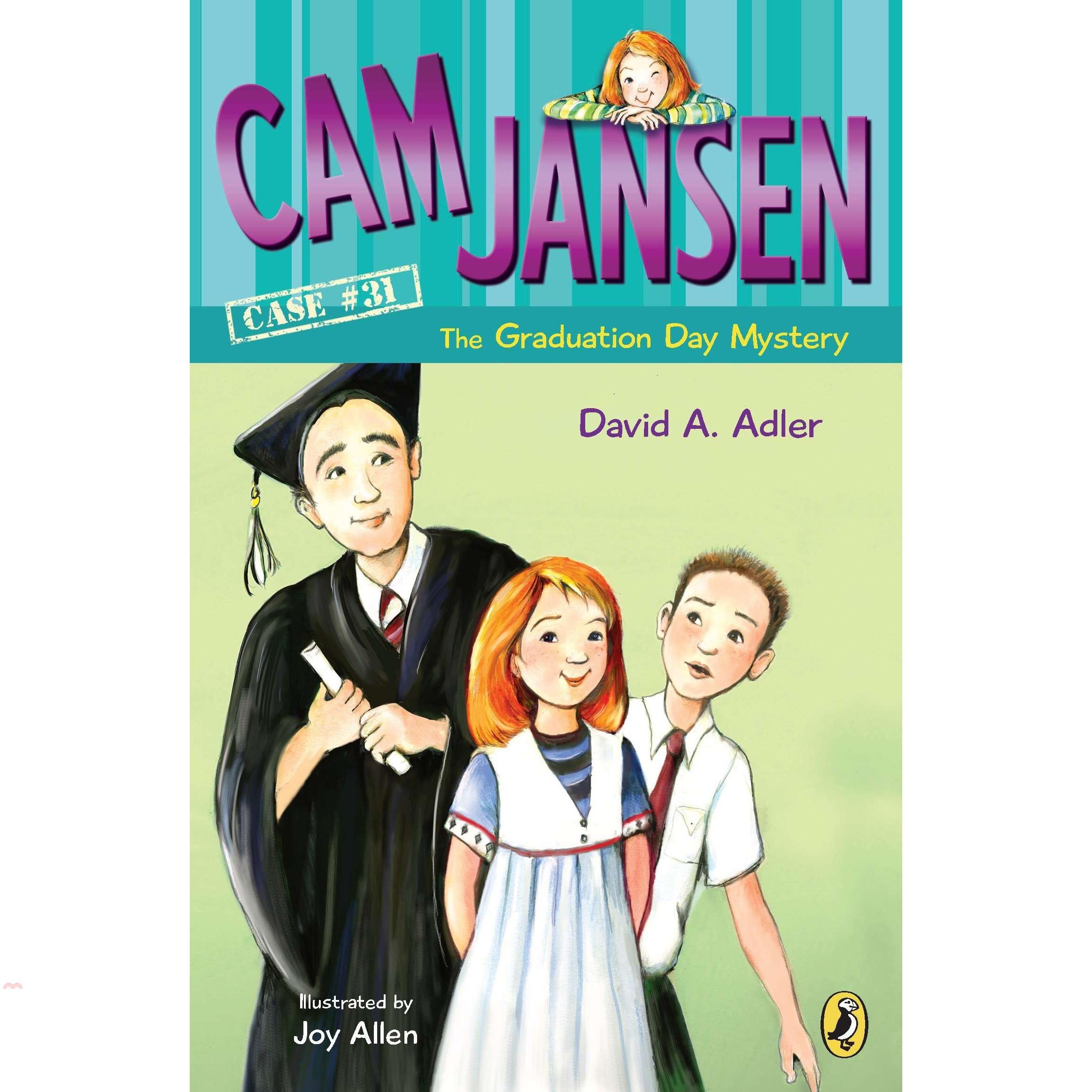 Cam Jansen and the Graduation Day Mystery