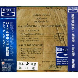 Blu-spec CD : GLENN GOULD - Byrd / Gibbons: Consort Musicke
