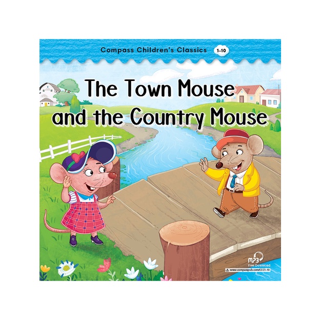 CCC Level 1-10 The Town Mouse and the Country Mouse / Amy Houts 文鶴書店 Crane Publishing