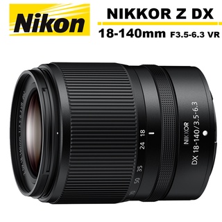 Nikon 尼康 NIKKOR Z DX 18-140mm F3.5-6.3 VR 變焦鏡頭 公司貨