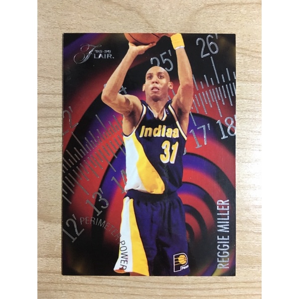 flair 95-96 REGGIE MILLER 特卡 nba 球員卡 溜馬