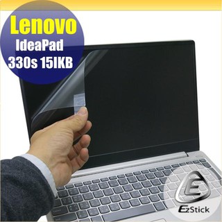 【Ezstick】Lenovo IdeaPad 330S 15IKB 15 靜電式LCD液晶螢幕貼 (可選鏡面或霧面)