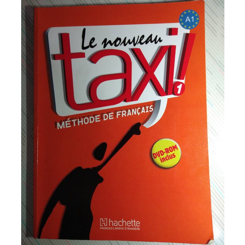 Le Nouveau Taxi! 1: Merthode de Francais