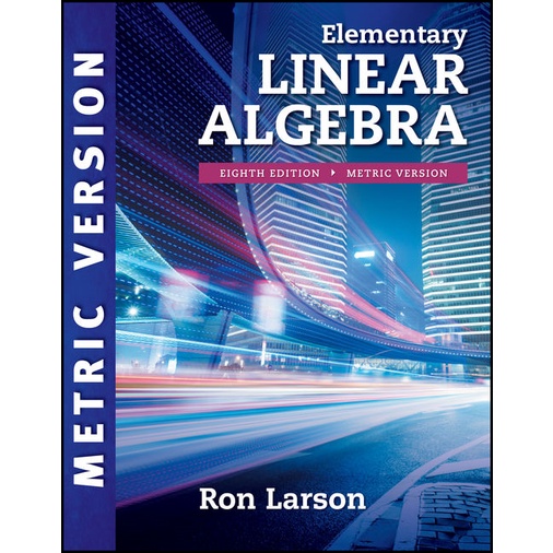 【胖橘子】ELEMENTARY LINEAR ALGEBRA 第8版 2017 LARSON 9781337556217