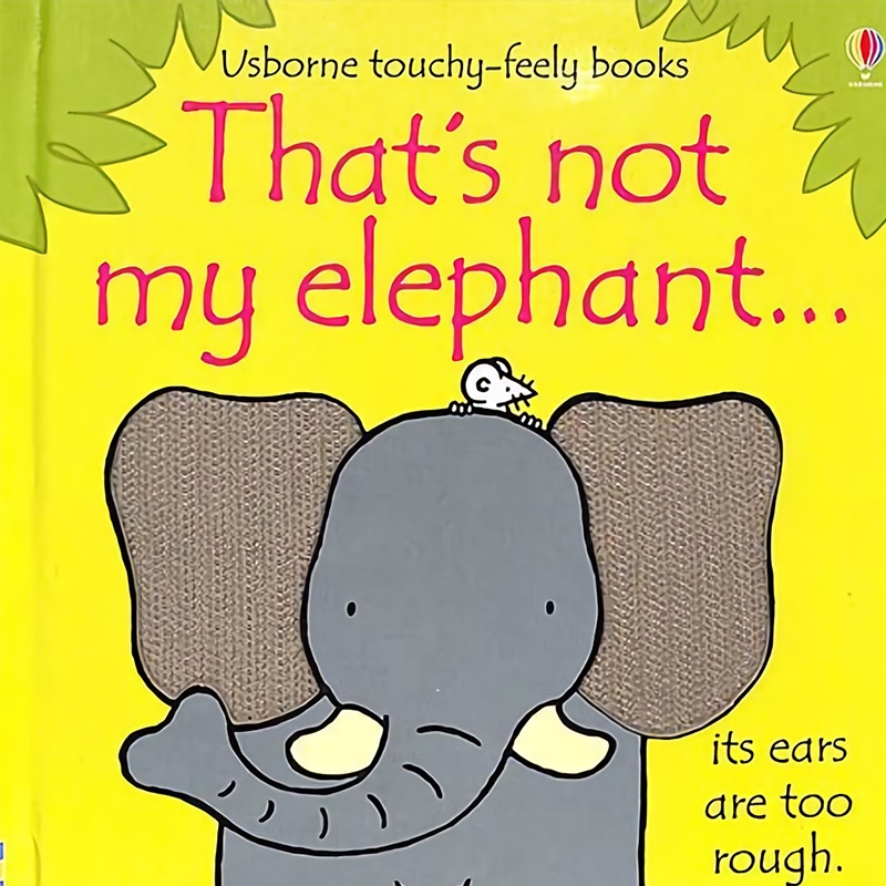Thats Not My Elephant 那不是我的大象觸摸書（外文書）