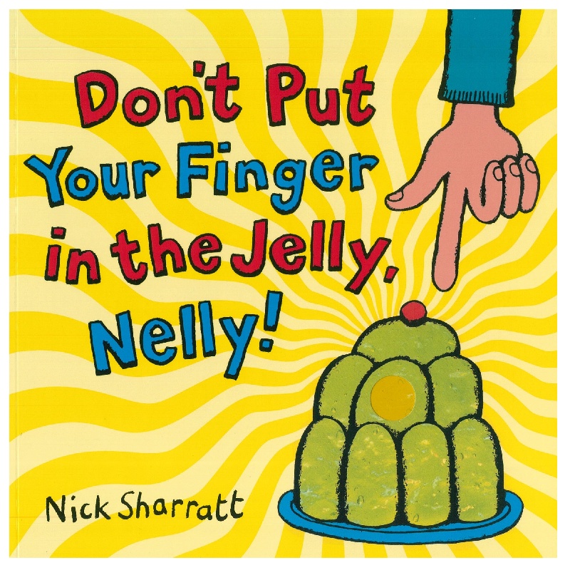Dont Put Your Finger In The Jelly, Nelly：搗蛋果凍（外文書）