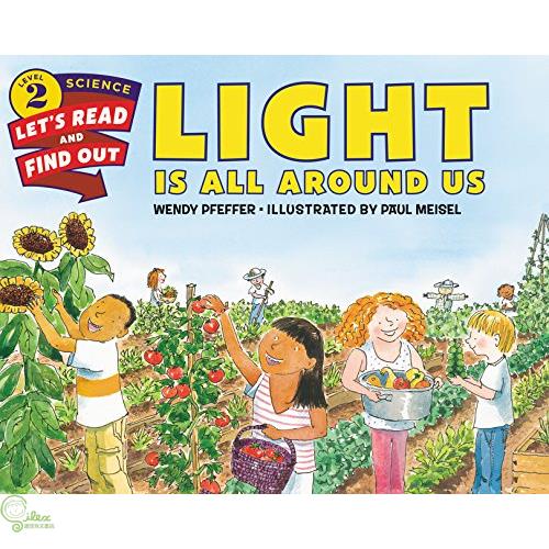 Light Is All Around Us