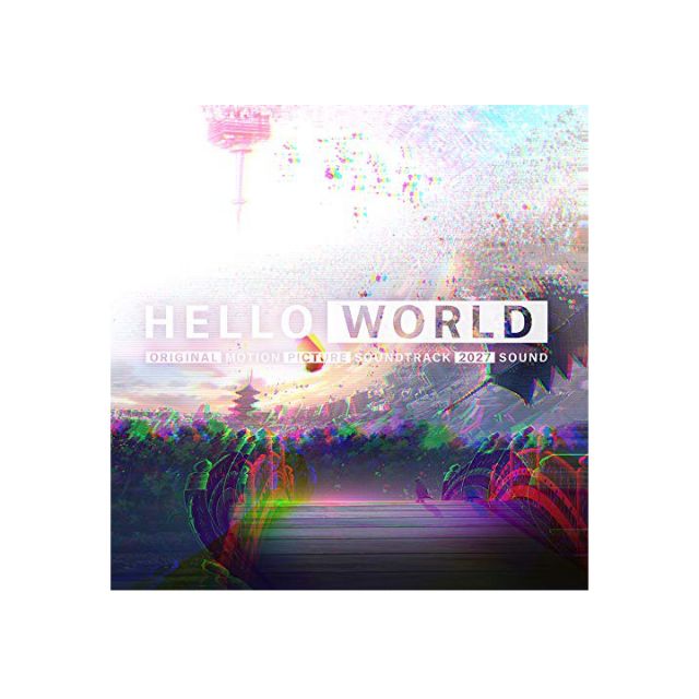 ✤《 HELLO WORLD》電影原聲帶