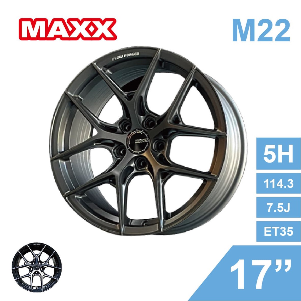 MAXX 旋壓鋁圈 M22 17吋 5孔114.3/7.5J/ET35(灰/黑)【真便宜】