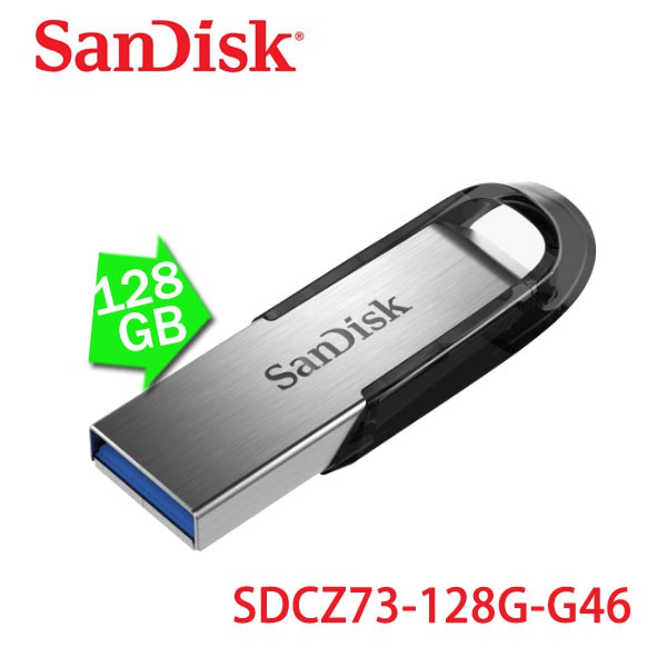 【MR3C】含稅公司貨 SanDisk Ultra Flair CZ73 128G 128GB USB3.0隨身碟