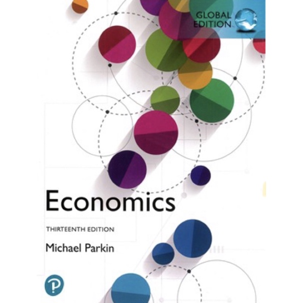 Economics 13/E 2019 (全球學生版) PARKIN 9781292255460