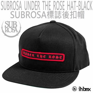 SUBROSA UNDER THE ROSE HAT 黑色 後扣帽 棒球帽 美國極限單車 BMX 品牌 下坡車