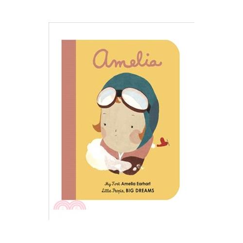 Amelia: My First Amelia Earhart