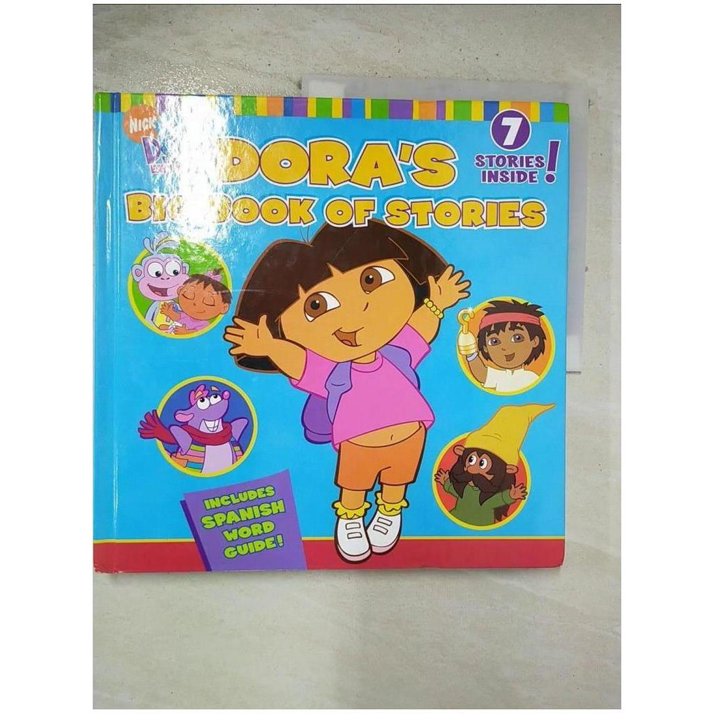 Dora's Big Book of Stories-7 Stories Inside! : Includes Spanish Word Guide!_Not Available (NA)【T1／語言學習_EDW】書寶二手書