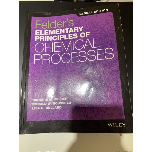 Felder’s Elementary principles of chemical processes