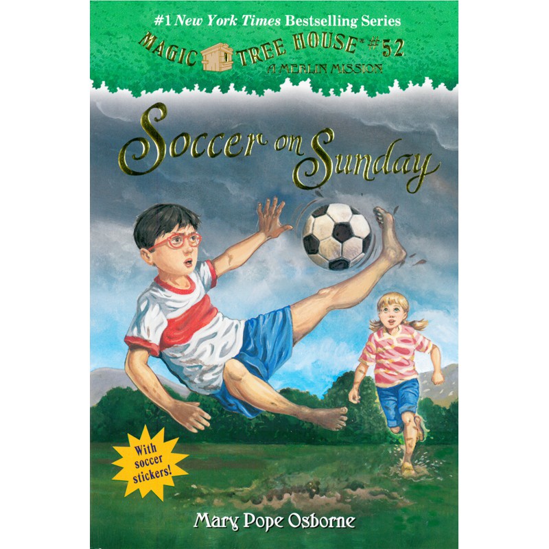Magic Tree House 52: Soccer on Sunday/Mary Pope Osborne 文鶴書店 Crane Publishing
