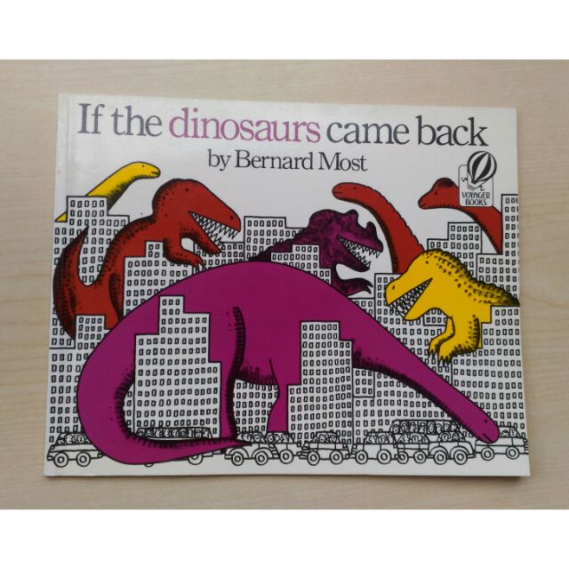 If the dinosaurs came back如果恐龍回來了