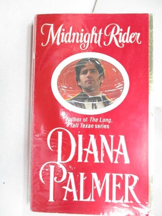 Midnight Rider_Diana Palmer【T8／原文小說_MZW】書寶二手書