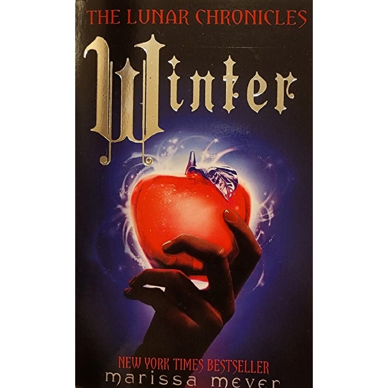 The Lunar Chronicles Book 4: Winter《月球白雪公主》英文原文青少年小說 月族四部曲系列 第四集完結篇 Marissa Meyer