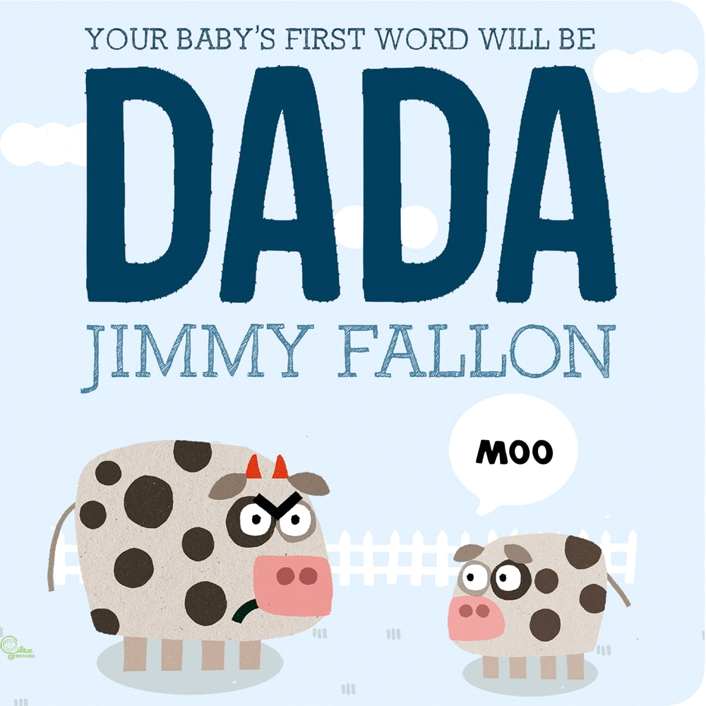 Your Babys First Word Will Be DADA你的寶寶會講的第一個字會是「爸爸」（外文書）