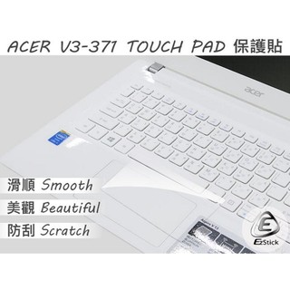 【Ezstick】ACER Aspire V3-371 系列專用 TOUCH PAD 抗刮保護貼