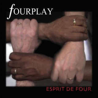 爵士四人行 四的精神 Fourplay Esprit De Four HUI33738