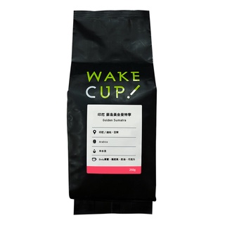 【WAKE CUP!】印尼 蘇島 黃金曼特寧水洗咖啡豆 (250g)｜奶油、巧克力香氣