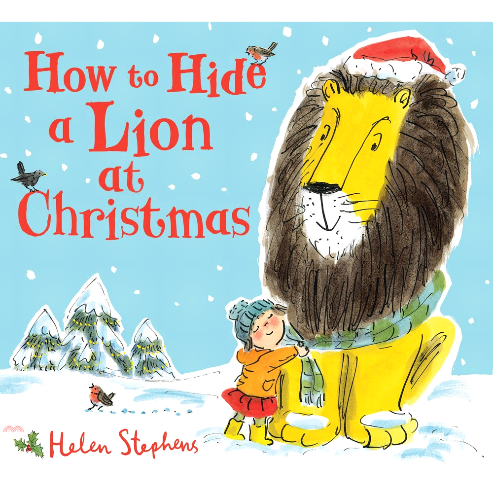 How to Hide a Lion at Christmas