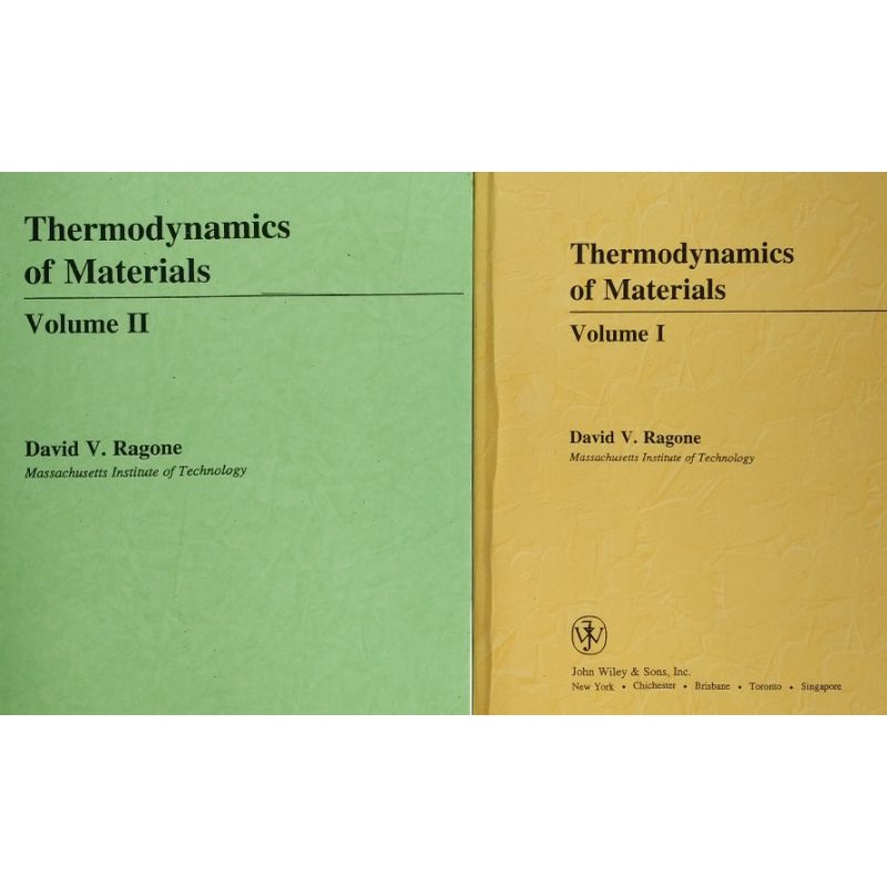 Thermodynamics of Materials, Ragone, John Wiley，第一、二冊原文書