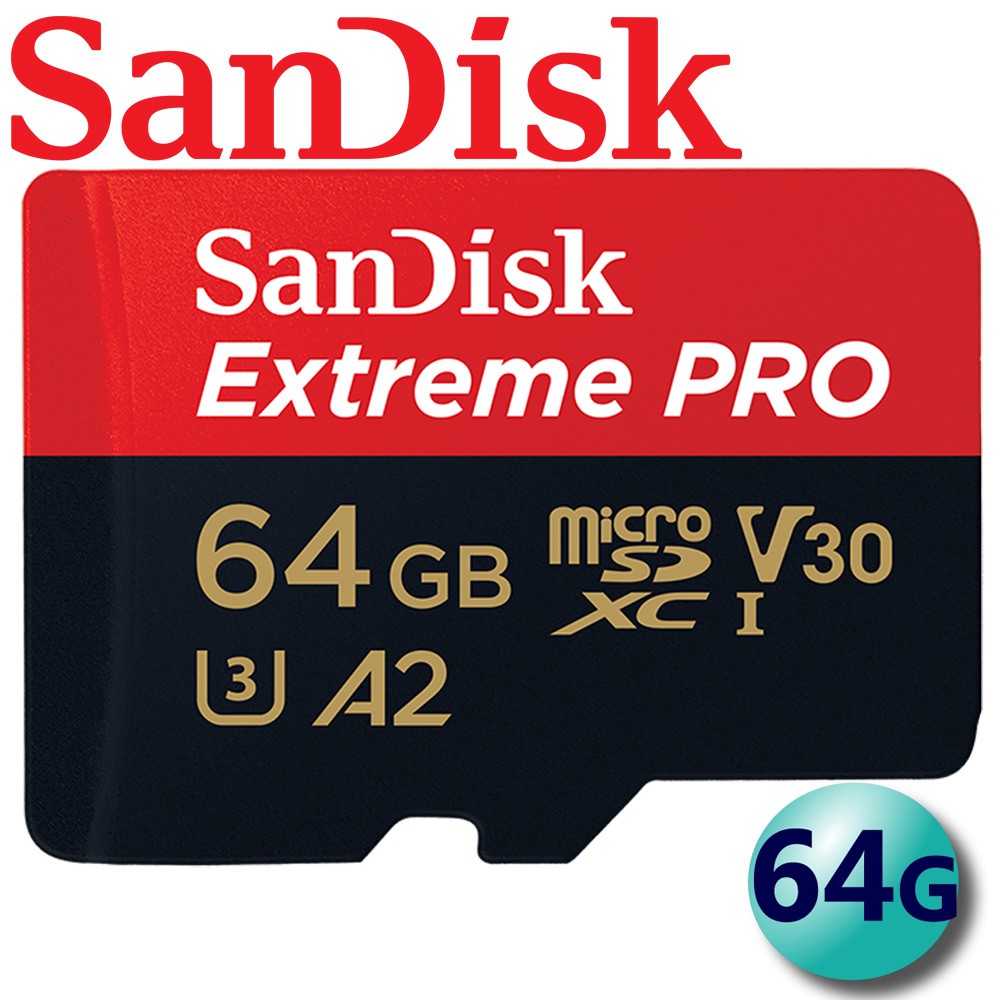 SanDisk 64GB Extreme Pro microSDXC TF V30 A2 64G 記憶卡