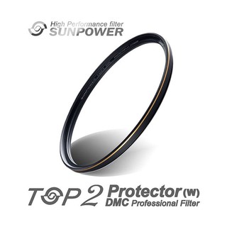 SUNPOWER TOP2 DMC PROTECTOR 超薄保護鏡 UV 72mm 77mm 82mm 相機專家 公司貨