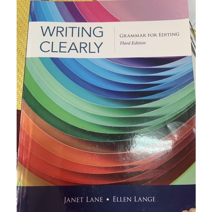 Writing Clearly third edition