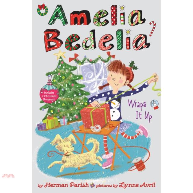 Amelia Bedelia Special Edition Holiday Chapter Book #1: Amelia Bedelia Wraps It Up