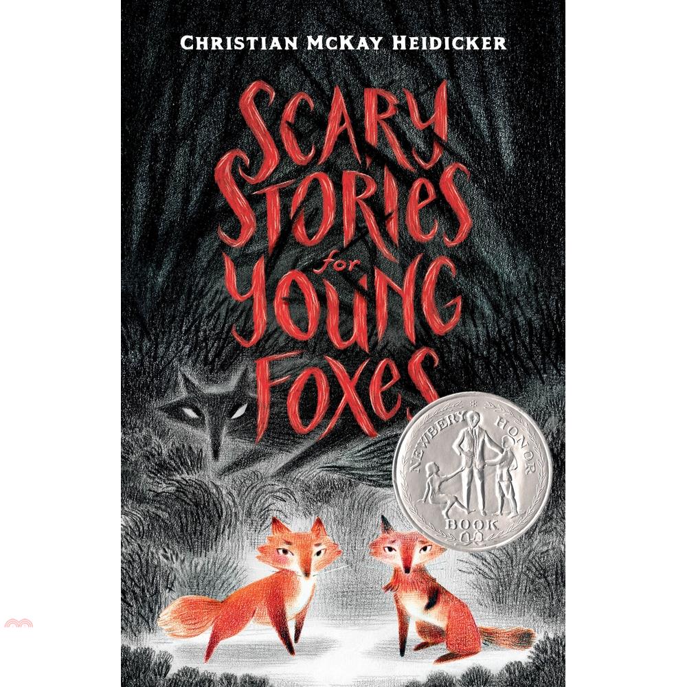 Scary Stories for Young Foxes