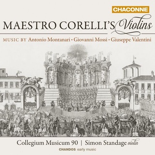 柯瑞里大師的小提琴 賽蒙史坦吉 Standage Maestro Corellis Violins CHAN0818