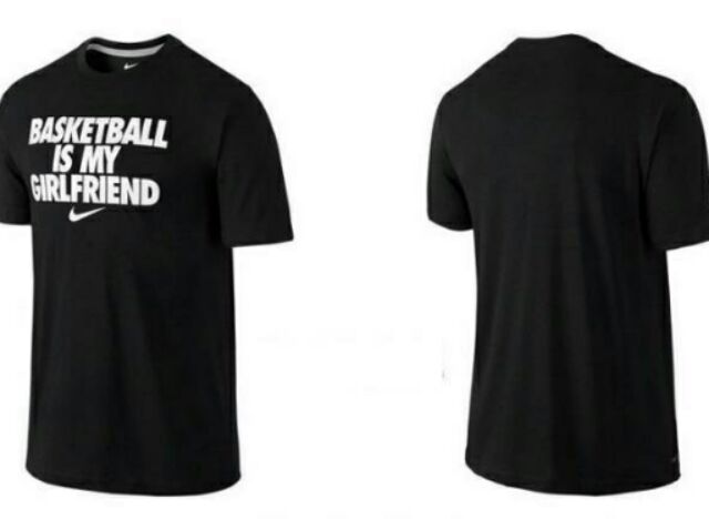 滷蛋丸子】NIKE 短袖T恤DRI-FIT 籃球是我女友BASKETBALL IS MY GIRLFRIEND | 蝦皮購物