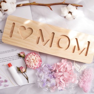 母親節DIY禮物 I love mom 木板 材料包 / 乾燥花 不凋花 永生花 母親節禮物 拍照道具 許願牆 禮盒組