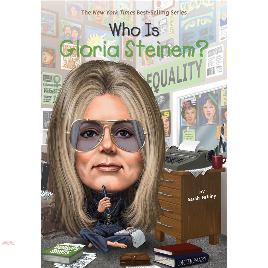 Who Is Gloria Steinem?