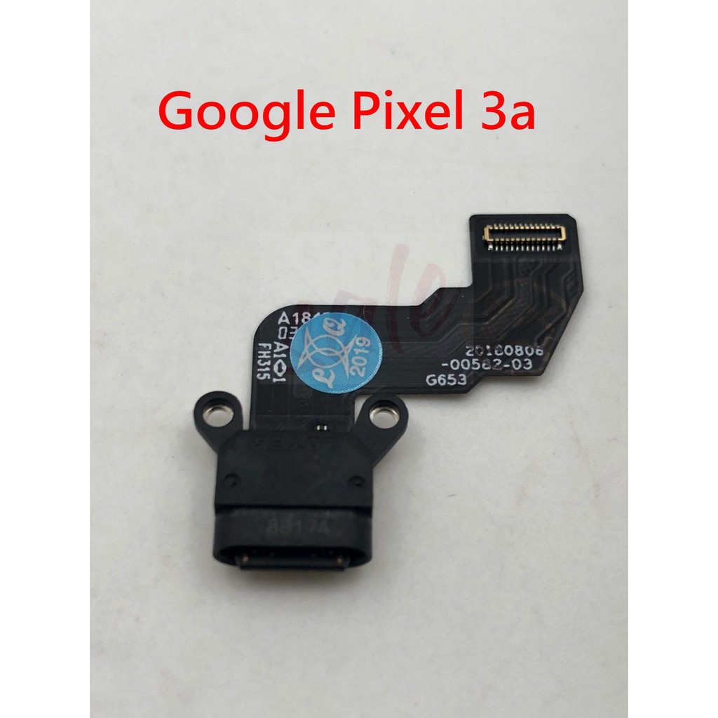 Google Pixel 3 XL 原廠尾插 Google Pixel 3 尾插 Google Pixel 3A 充電孔